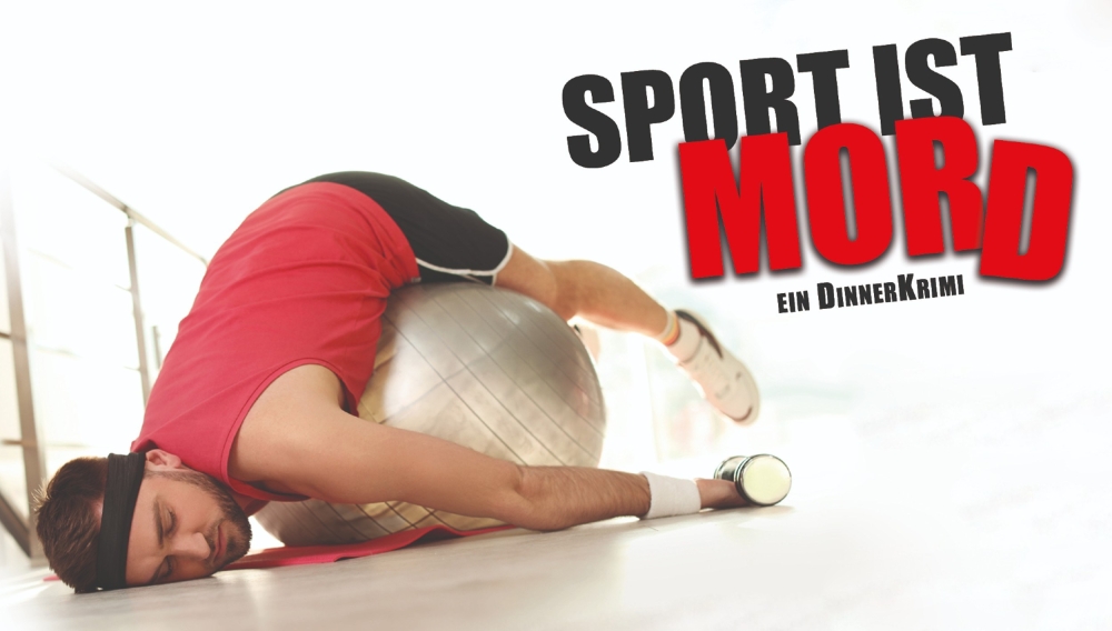 Dinnerkrimi "Sport ist Mord"